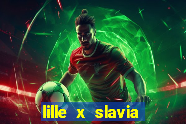 lille x slavia praga palpite